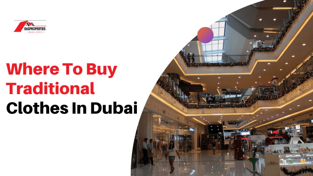 Where To Buy Traditional Clothes In Dubai